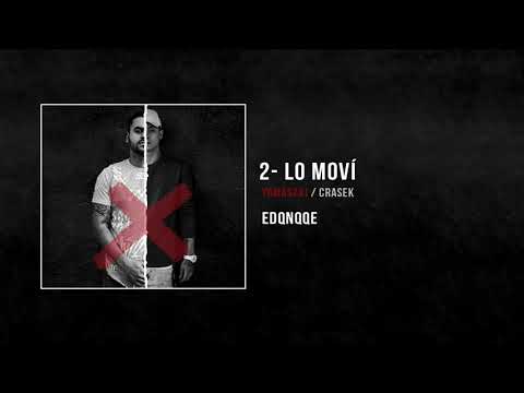 2 - "Lo Moví" - Crasek FT Coko Yamasaki 😈.