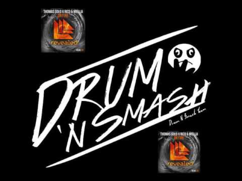 Thomas Gold x Rico & Miella - On Fire (Drum N' Smash Remix)