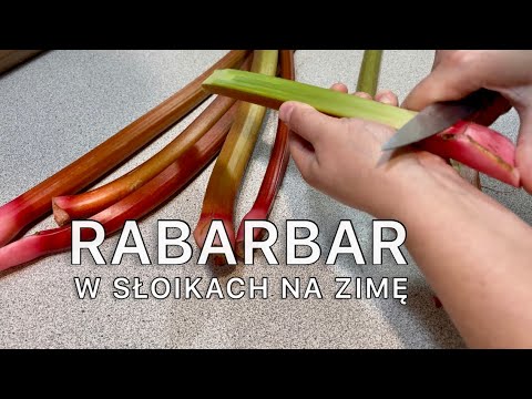 RHUBARB FOR WINTER AND QUICK COMPOTTE #prostoismacznie