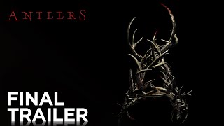 ANTLERS | Final Trailer [HD] | FOX Searchlight