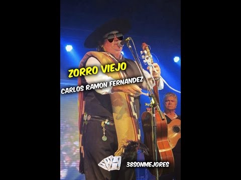 Zorro Viejo | Carlos Ramon Fernandez (Bonus Track)