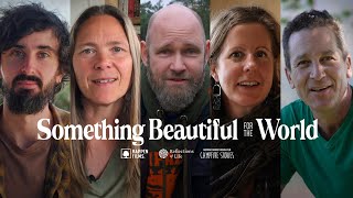 Something Beautiful for the World (Trailer)