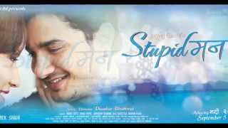 Jhukeka Najarle By Karan Raj Karki From The Movie Stupid मन