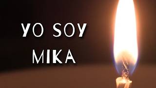 Yo soy Mika