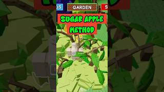 Sugar apple method in Grow a garden -  #roblox #robloxedit