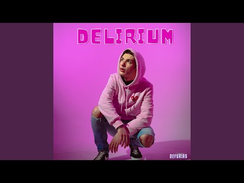 Delirium