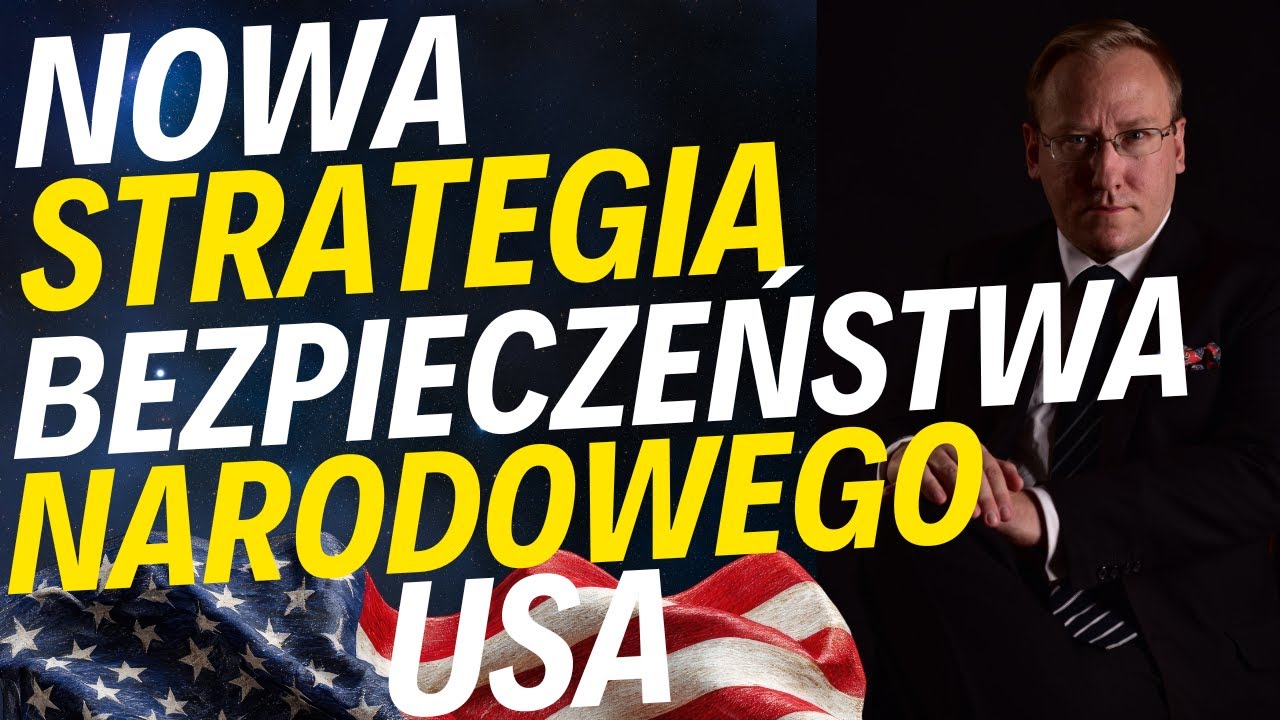 Nowa Strategia Bezpieczeństwa Narodowego USA - Polska w pułapce Kindlebergera