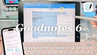GoodNotes 6 Beginner's Guide 📘 In-Depth Walkthrough & Must-Know AI Features (iPad 9th) ❤︎ Emmy Lou