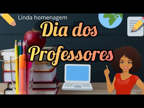 DIA DOS PROFESSORES-música em Homenagem ao dia dos professores
