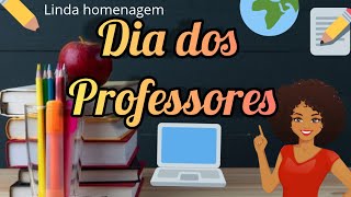 DIA DOS PROFESSORES-música em Homenagem ao dia dos professores