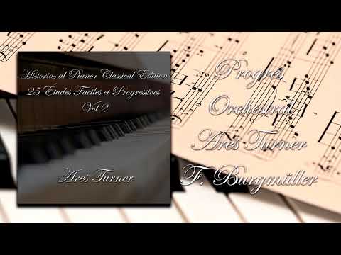 Ares Turner - Progrès, Orchestral (F. Burgmüller)