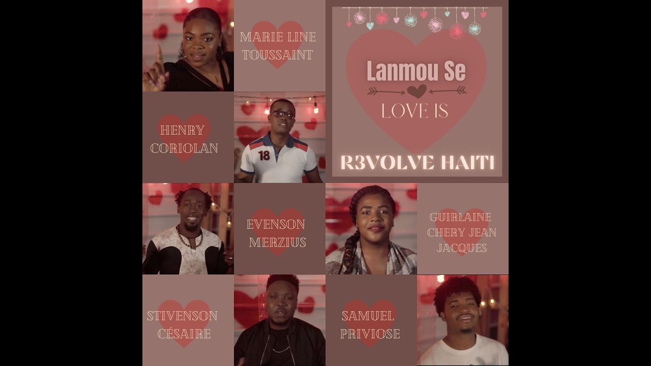 Lanmou Se (Love is) - R3VOLVE HAITI - Official Music Video