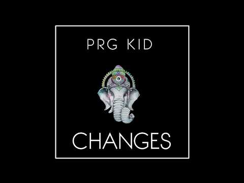 PRG Kid - Changes