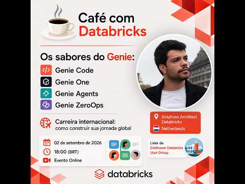 Os Sabores do Databricks Genie + Carreira Internacional