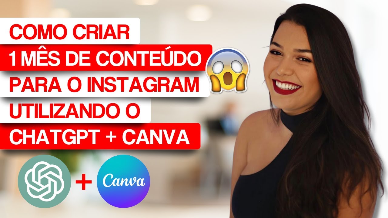 🔥Como criar 1 MÊS DE CONTEÚDO em 10 MINUTOS com o ChatGPT + Canva