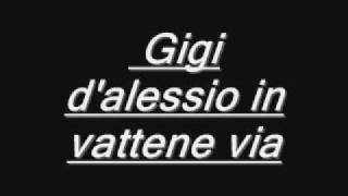 Gigi d'alessio - vattene via