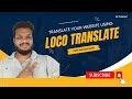 Loco Translate Plugin Tutorial | Translate WordPress Website