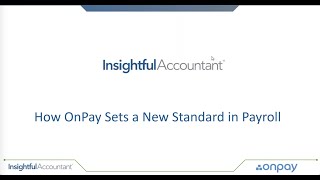 OnPay + Insightful Accountant: Payroll Services Demo