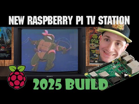 2025 Create Your Own Retro TV Station with Raspberry Pi - Updated!