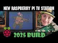 2025 Create Your Own Retro TV Station With Raspberry Pi Updated