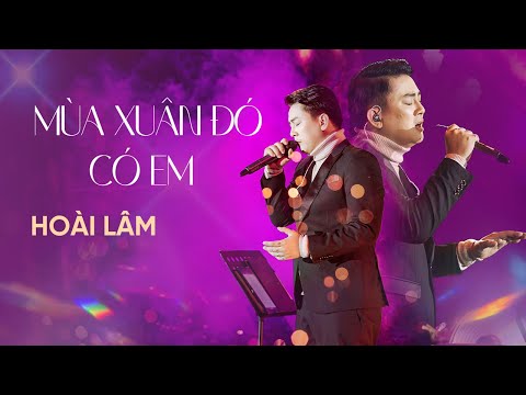 Mùa Xuân Đó Có Em - Hoài Lâm | Live at Lululola show (1.1.2023)
