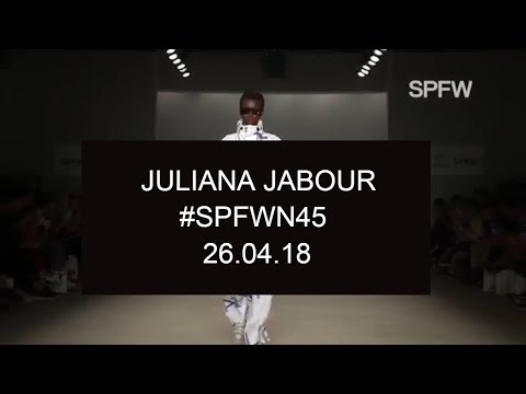JULIANA JABOUR | DESFILE #SPFW 45