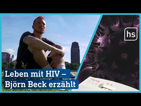 HIV-Positiv: Leben mit dem Virus I hessenschau