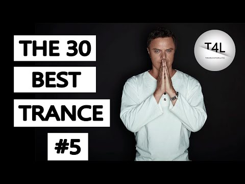 The 30 Best Trance Music Songs Ever 5. (Tiesto, Armin, Markus Schulz, Ferry Corsten) | TranceForLife