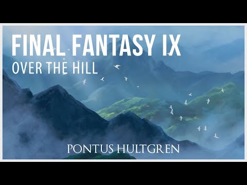 Final Fantasy IX | Over the Hill [Orchestral]