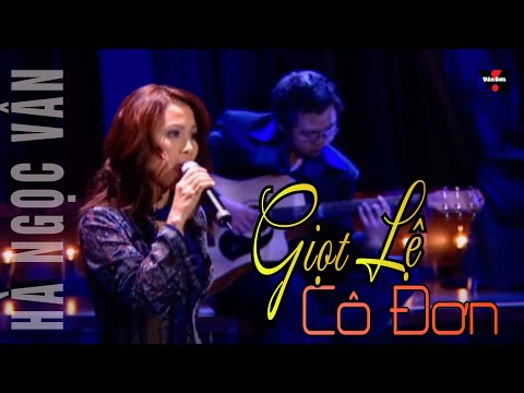 Giọt lệ cô đơn - Hà Ngọc Vân