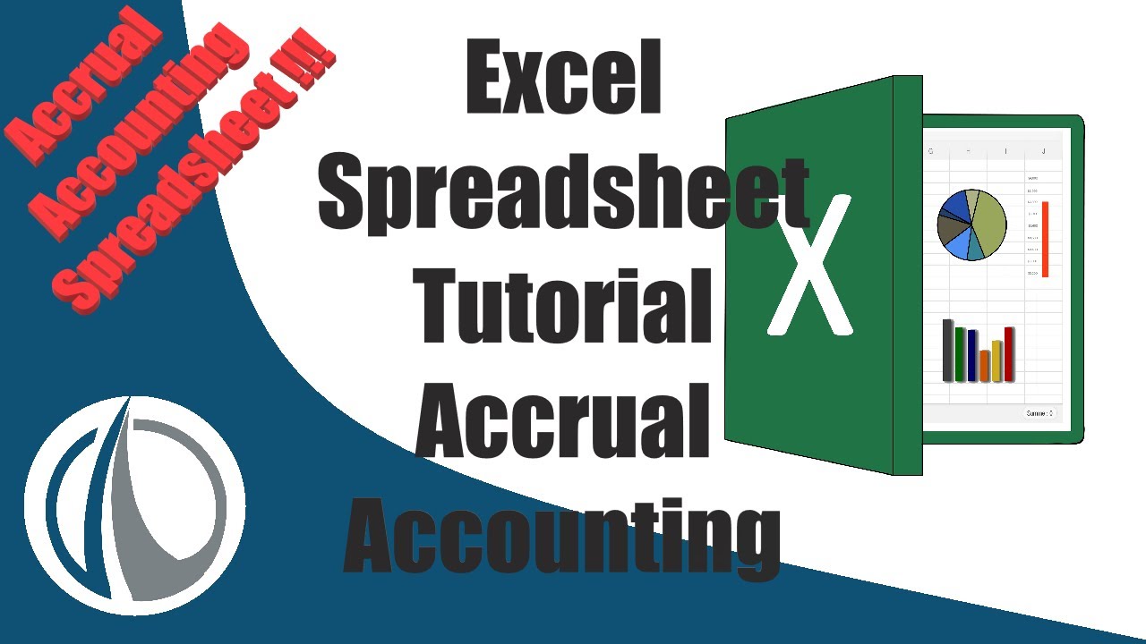 Accrual Accounting Tutorial with Accrual Accounting Spreadsheet Template - Accounting with Excel