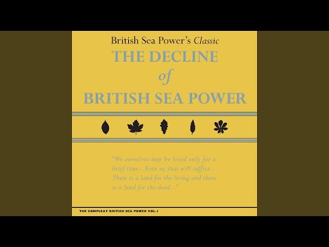 The Smallest Church In Sussex - Sea Power (British Sea Power)