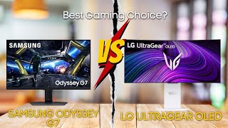 Samsung Odyssey G7 vs LG UltraGear OLED: Best Gaming Choice?