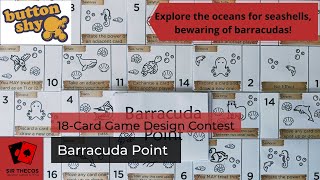 18-Card Game Design Contest (May 2022) | Barracuda Point (Button Shy Games)