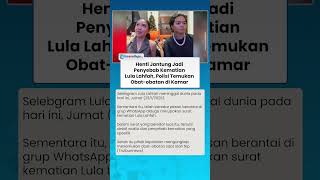 Henti Jantung jadi Penyebab Kematian Lula Lahfah! Polisi Temukan Obat-obatan saat Olah TKP