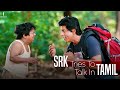 Chennai Express SRK Tries To Talk In Tamil Comedy Scene