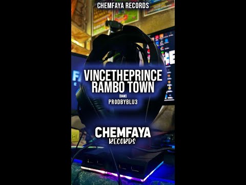 ChemFayaRecords - VinceThePrince - Rambo Town (Raw)