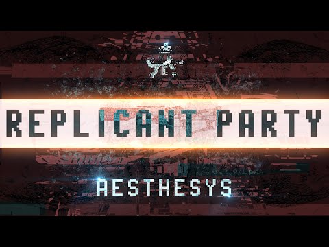 Aesthesys — Replicant Party [Official Music Video]