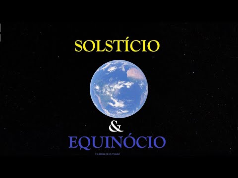Solsticio e Equinocio
