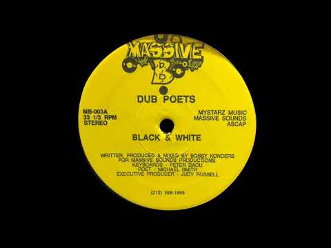 Dub Poets - Black & White