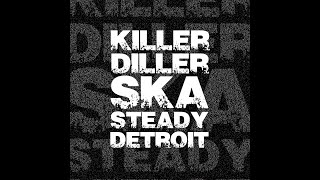 &quot;Where Did it Go? (The Song We Used to Sing)&quot; by Desmond Dekker, KILLER DILLER version