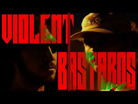 VIOLENT BASTARDS | Official Trailer