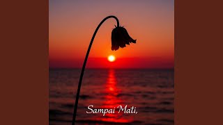 Download lagu Sampai Mati mp3
