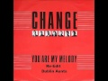 Change - You Are My Melody (Re-Edit)