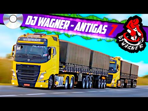 AS MELHORES MÚSICAS DOS CAMINHONEIROS | DJ WAGNER - AS ANTIGAS 7 (Só Raridade)|Download Na Descrição