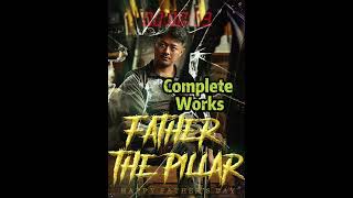 Father, the Pillar Complete Collection #shorts  #shortplay  #toptrending  #funny  #kalostv