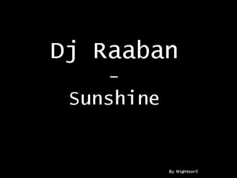 Dj Raaban - Sunshine