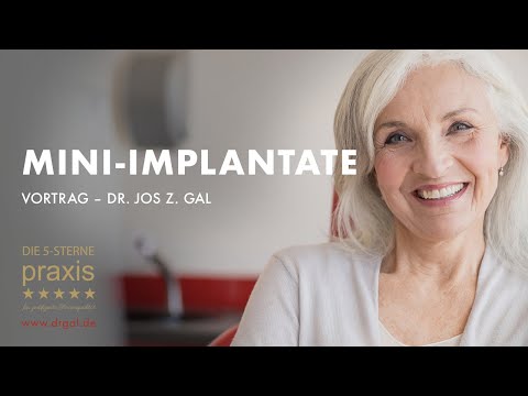 Vortrag Mini-Implantate 5-Sterne-Praxis Dr.Gal & Kollegen