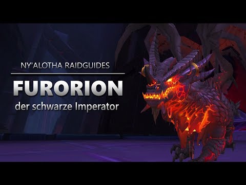 Furorion, der schwarze Imperator Raidguide - Ny'alotha (Heroisch, Normal, LFR) | WoW