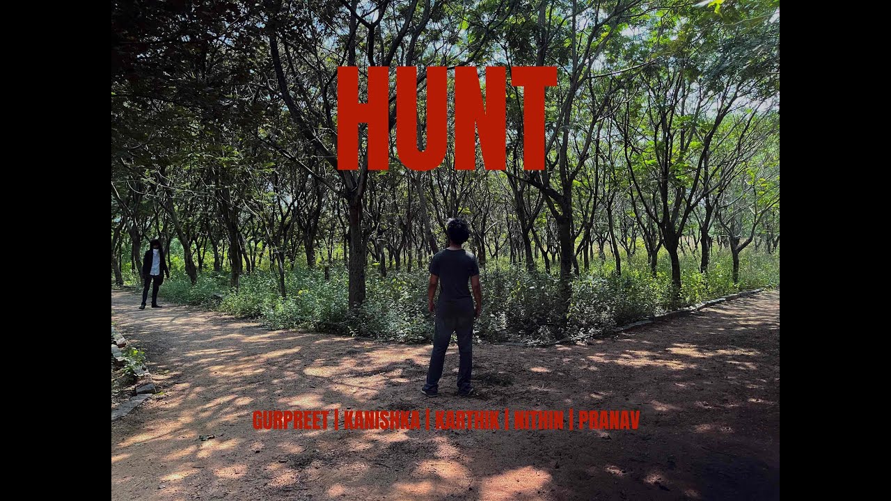 Hunt | Short Film by Aranya Cinemas | Karthik | Pranav | Nithin |
